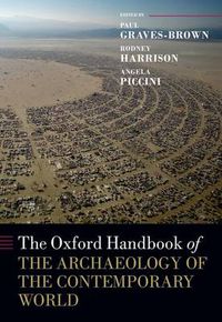 Cover image for The Oxford Handbook of the Archaeology of the Contemporary World