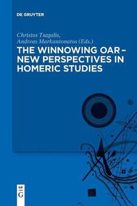 Cover image for The winnowing oar - New Perspectives in Homeric Studies