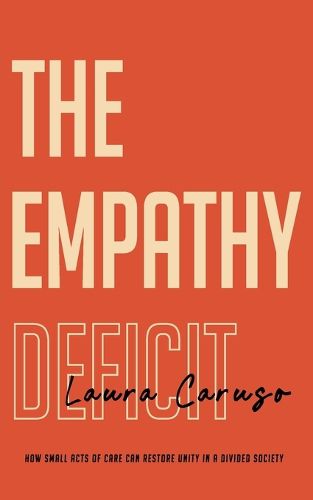 Cover image for The Empathy Deficit
