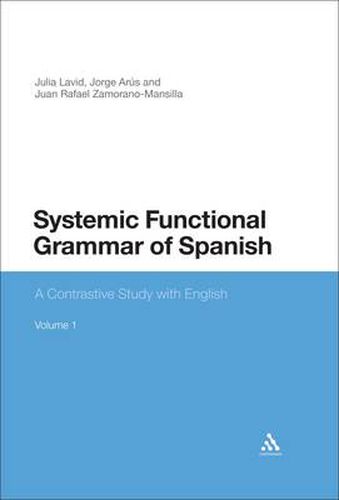 Cover image for Systemic Functional Grammar of Spanish: A Contrastive Study with English