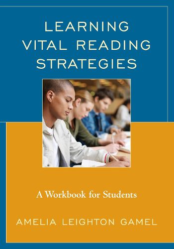 Cover image for Learning Vital Reading Strategies: A Workbook for Students