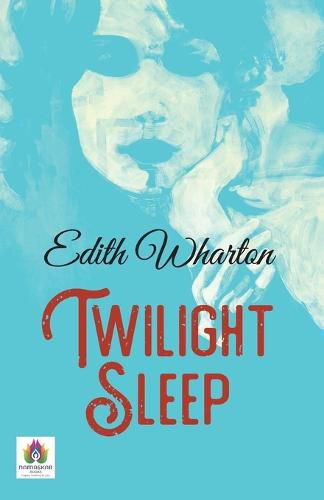 Cover image for Twilight Sleep