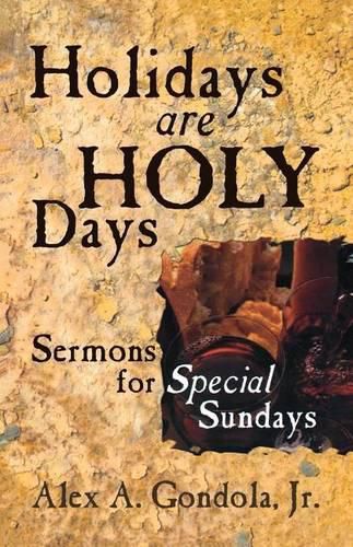 Cover image for Holidays Are Holy Days: Sermons for Special Sundays