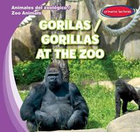 Cover image for Gorilas / Gorillas at the Zoo