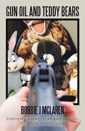 Cover image for Gun Oil and Teddy Bears