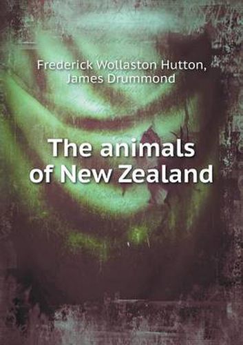 The animals of New Zealand