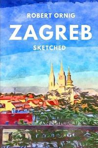 Cover image for Zagreb Sketched