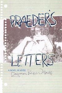 Cover image for Praeder's Letters: A Novel in Verse