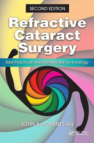 Cover image for Refractive Cataract Surgery: Best Practices & Advanced Technology