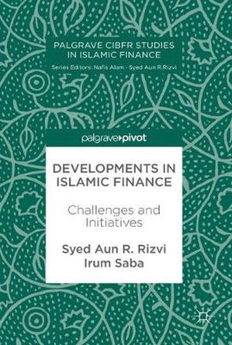 Cover image for Developments in Islamic Finance: Challenges and Initiatives