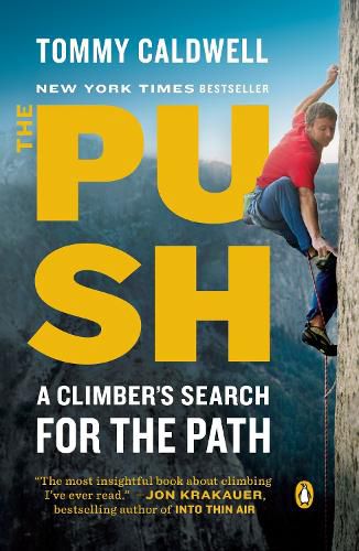 Cover image for The Push: A Climber's Search for the Path