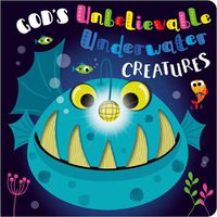 Cover image for God's Unbelievable Underwater Creatures