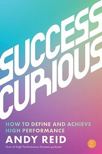 Cover image for Success Curious