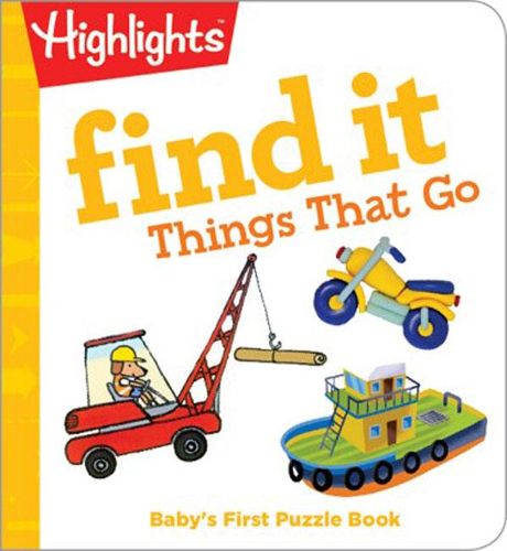 Cover image for Find it Things that Go - Baby's First Puzzle Book