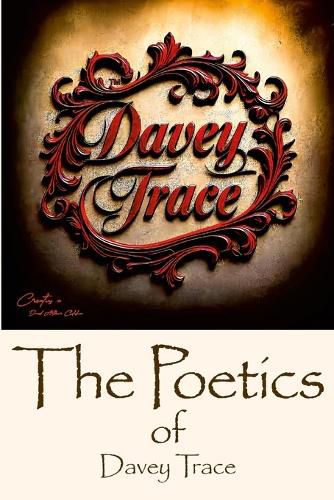 Cover image for The Poetics of Davey Trace