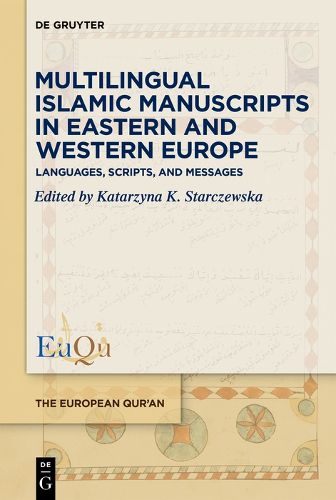 Cover image for Multilingual Islamic Manuscripts in Eastern and Western Europe