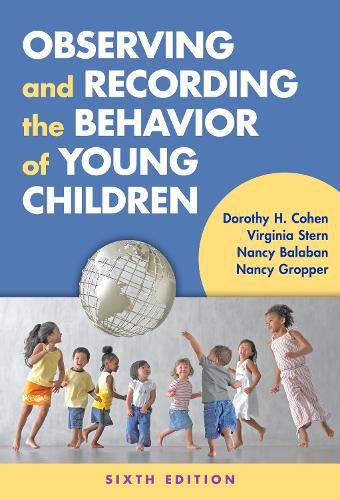 Cover image for Observing and Recording the Behavior of Young Children
