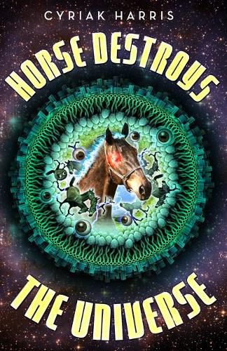 Cover image for Horse Destroys the Universe