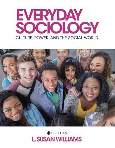 Cover image for Everyday Sociology: Culture, Power, and the Social World