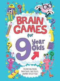 Cover image for Brain Games for 9-Year-Olds