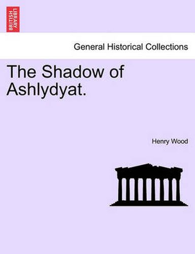 Cover image for The Shadow of Ashlydyat.