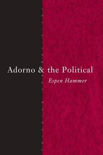 Cover image for Adorno and the Political