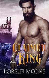 Cover image for Claimed by the King