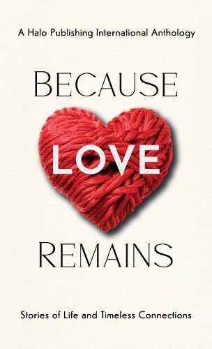 Cover image for Because Love Remains