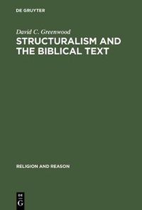 Cover image for Structuralism and the Biblical Text