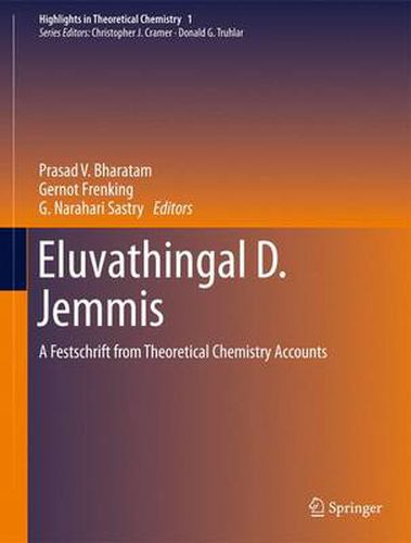 Cover image for Eluvathingal D. Jemmis: A Festschrift from Theoretical Chemistry Accounts