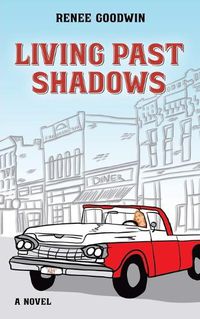 Cover image for Living Past Shadows
