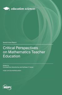 Cover image for Critical Perspectives on Mathematics Teacher Education