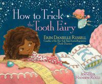 Cover image for How to Trick the Tooth Fairy