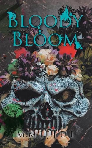 Cover image for Bloody Bloom