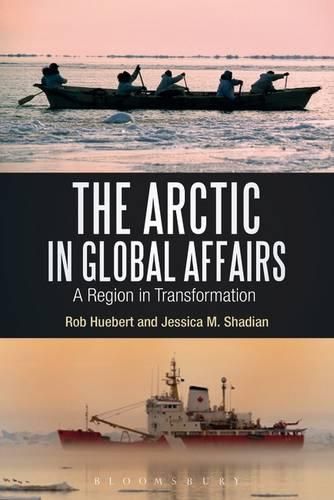 Cover image for The Arctic in Global Affairs: A Region in Transformation