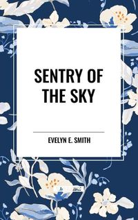 Cover image for Sentry of the Sky