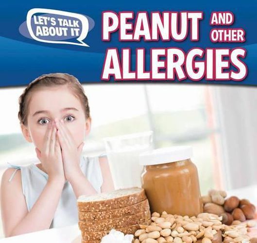 Peanut and Other Food Allergies