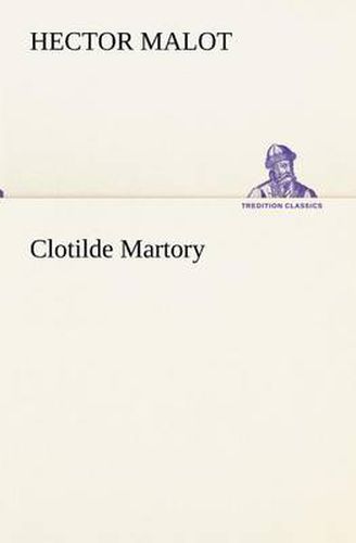 Cover image for Clotilde Martory