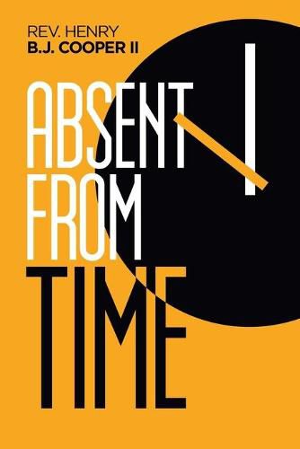 Cover image for Absent from Time