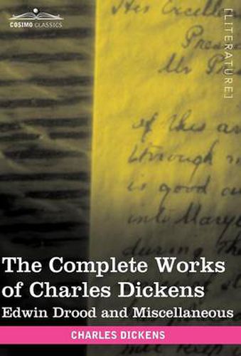 Cover image for The Complete Works of Charles Dickens (in 30 Volumes, Illustrated): Edwin Drood and Miscellaneous