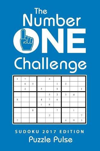 Cover image for The Number One Challenge: Sudoku 2017 Edition