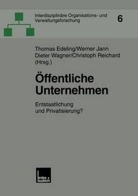 Cover image for OEffentliche Unternehmen: Entstaatlichung Und Privatisierung?