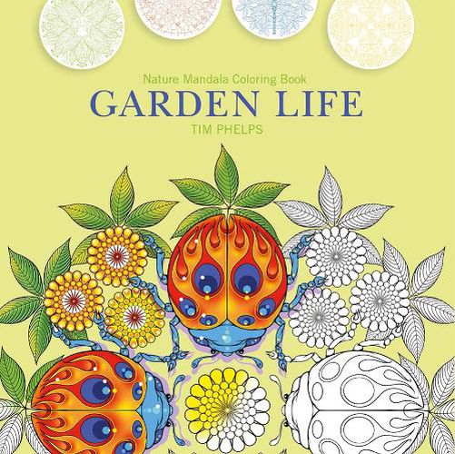 Cover image for Garden Life: Nature Mandala Coloring Book