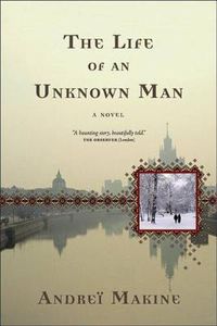 Cover image for The Life of an Unknown Man