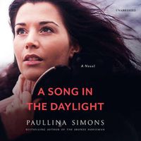 Cover image for A Song in the Daylight Lib/E