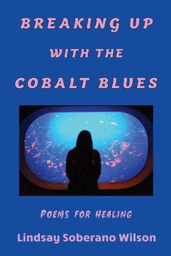 Breaking Up with the Cobalt Blues