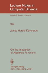 Cover image for On the Integration of Algebraic Functions