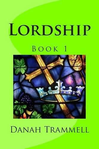 Cover image for Lordship, Book 1