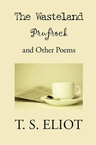Cover image for The Wasteland, Prufrock, and Other Poems
