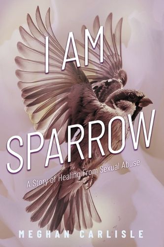 Cover image for I Am Sparrow